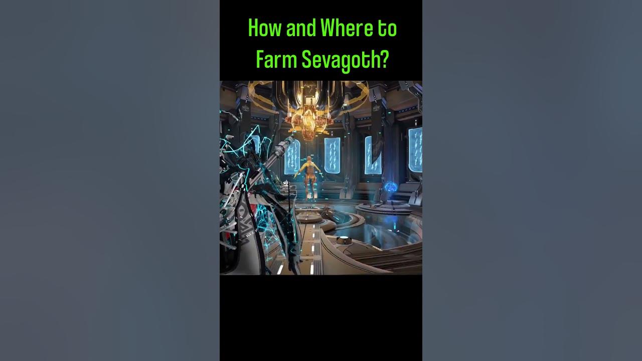 Where to Farm Sevagoth | #warframeguide #warframe #sevagoth 