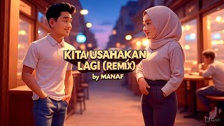 Batas Senja Kita Usahakan Lagi remix