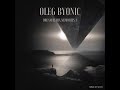 OLEG BYONIC DREAM REMIX MEMORIES 3