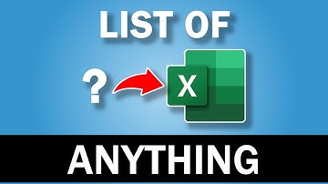 How to Create a List of Anything in Excel