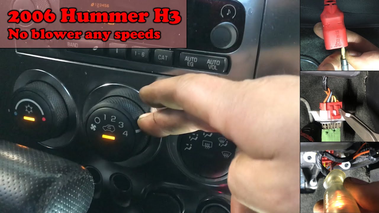 2006 Hummer H3 No blower fan on any speeds