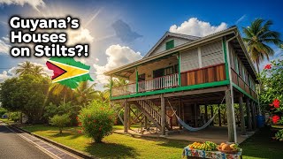 Why Are Guyana’s Houses Built on Stilts? 🇬🇾 | The Story of Bottom Houses