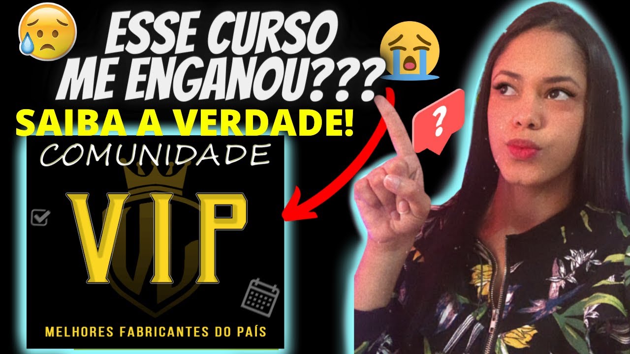 Comunidade Vip É bom? Comunidade Vip Vale a Pena? Comunidade Vip é ...