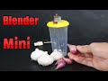 How to make a mini blender with a DC motor