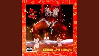 Knees Like Megan - Mouse on Tha Track