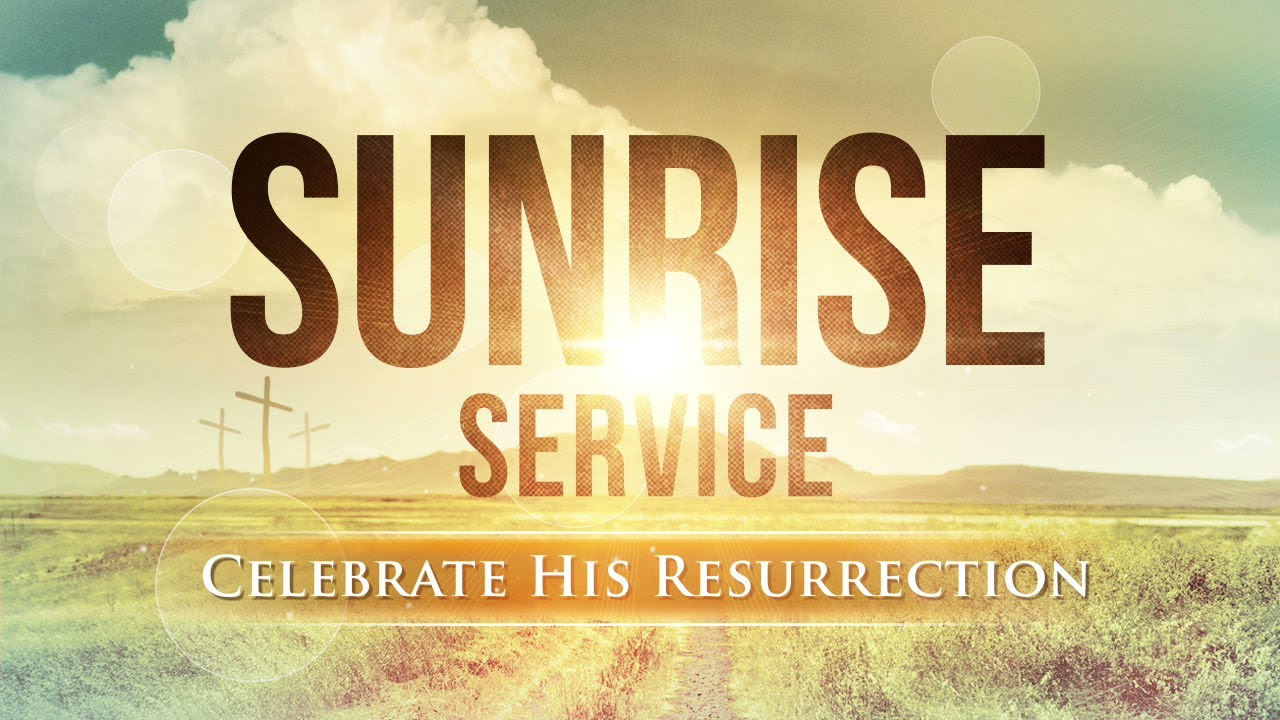 Sunrise service near me. Sunrise service. Sunrise service Kosonsoy. Sunrise services in USA.