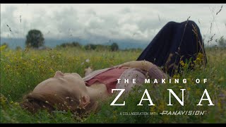 The Making of ZANA 