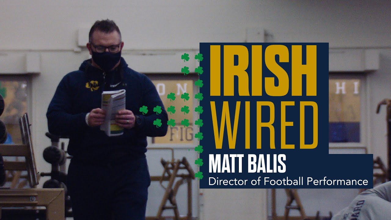 Ndfootball Irish Wired Matt Balis 2021 Youtube Ndfootball Irish Wired Matt Balis 2021 Youtube