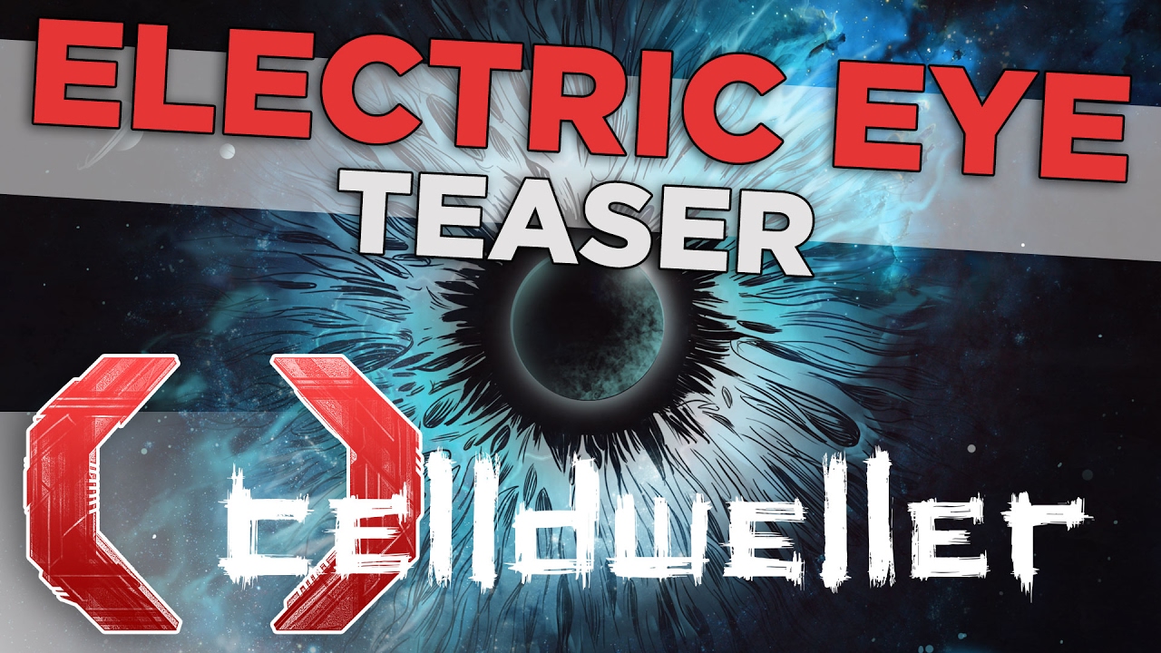 Celldweller - Electric Eye (Teaser) - Celldweller - Electric Eye (Teaser)