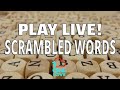 Play live scrambled word game wos wordsonstream game vocabulary wordbuilding