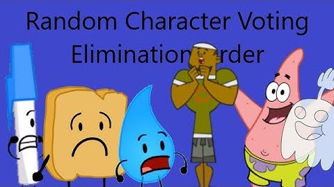 Random Character Voting Elimination Order