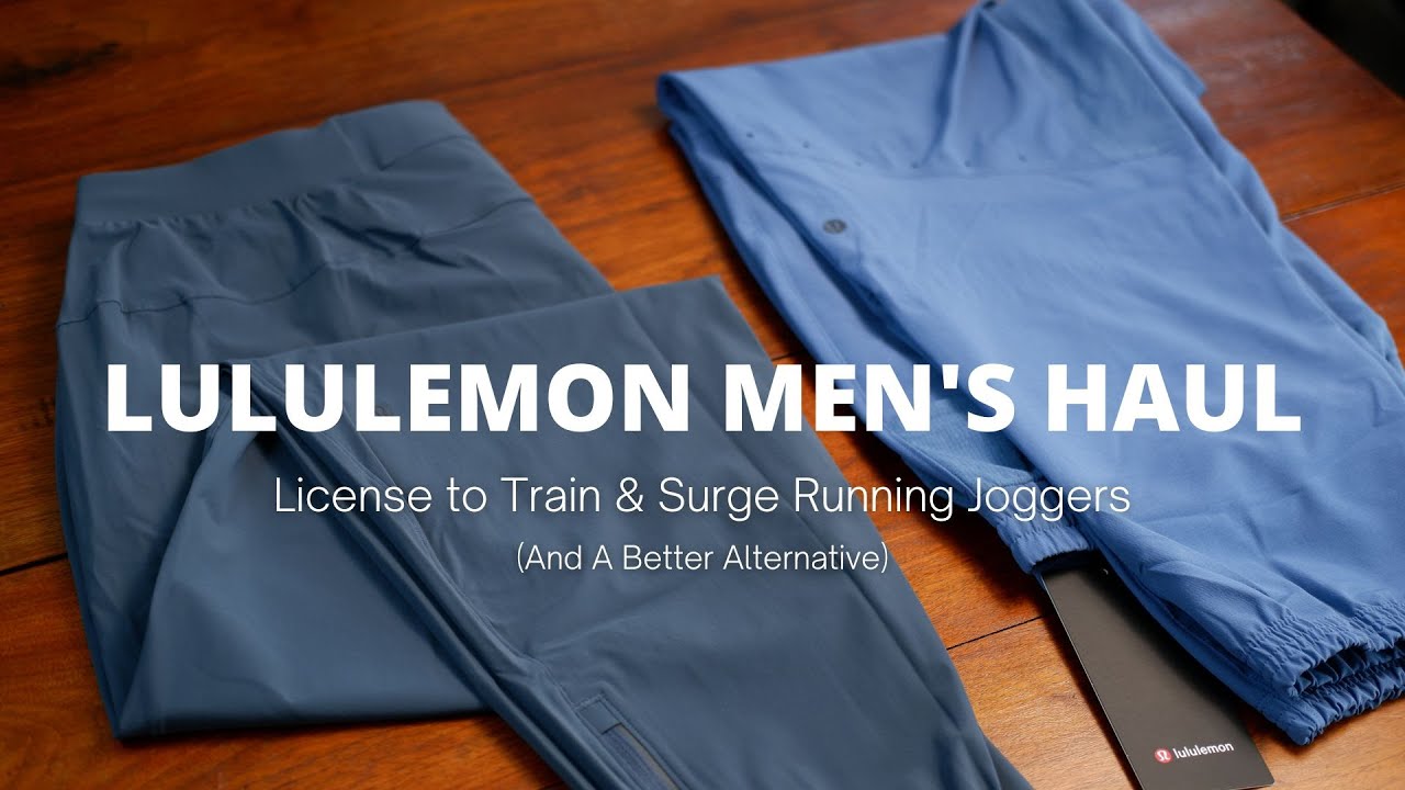 Lululemon Men's Haul - License to Train and Surge Jogger Reviews (Including  A Better Alternative) 