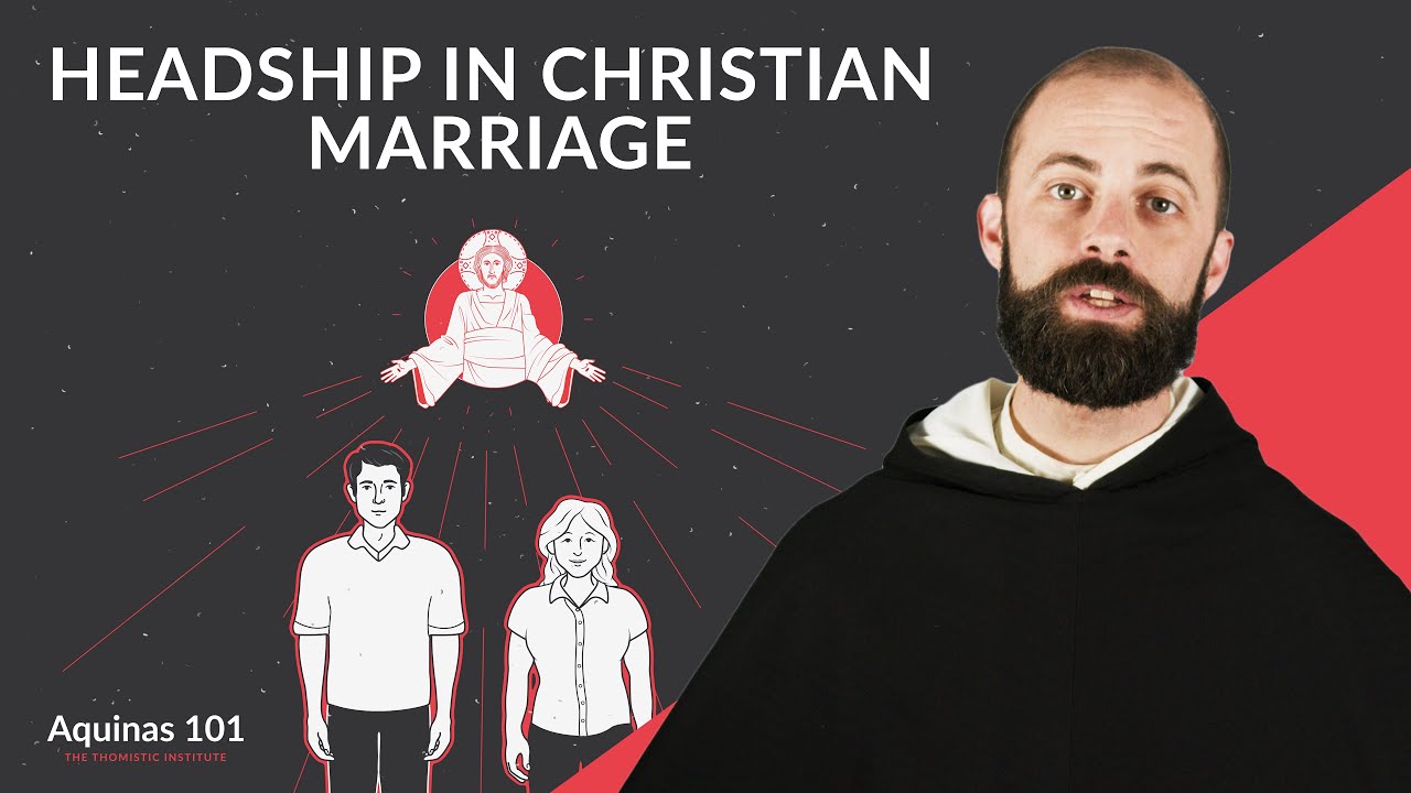 Marriage as Mutual Service and Consecration in Christ (Aquinas 101)