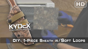How to Make a KYDEX® Knife Sheath w/ Olive Drab Soft Loop Attachments