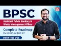 BPSC Recruitment 2025 | Assistant Public Sanitary Officer | Complete Preparation Roadmap
