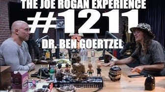 Joe Rogan Experience #1211 - Dr. Ben Goertzel