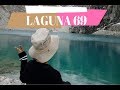 TOUR A LA LAGUNA 69 (NO FUE TAN DIFÍCIL LLEGAR)