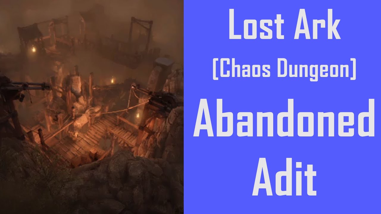 Lost Ark Gameplay Abandoned Adit Chaos Dungeon Tier 1 YouTube