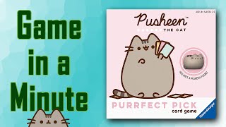 Game in a Minute: Pusheen Purrfect Pick
