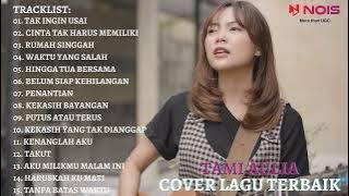 TAK INGIN USAI - KEISYA LEVRONKA | TAMI AULIA (15 SONG BEST OF THE BEST TAMI AULIA) | AUDIO HQ