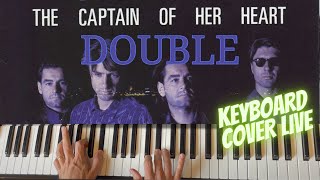 The Captain of Her Heart (Double) cover played live by Pedro Eleuterio with Yamaha Genos