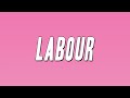 Paris Paloma - Labour (Lyrics)