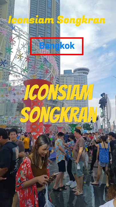 💦 Last Day Madness! ICONSIAM Songkran 2025 | Ultimate Water Battle by the River! 🔥