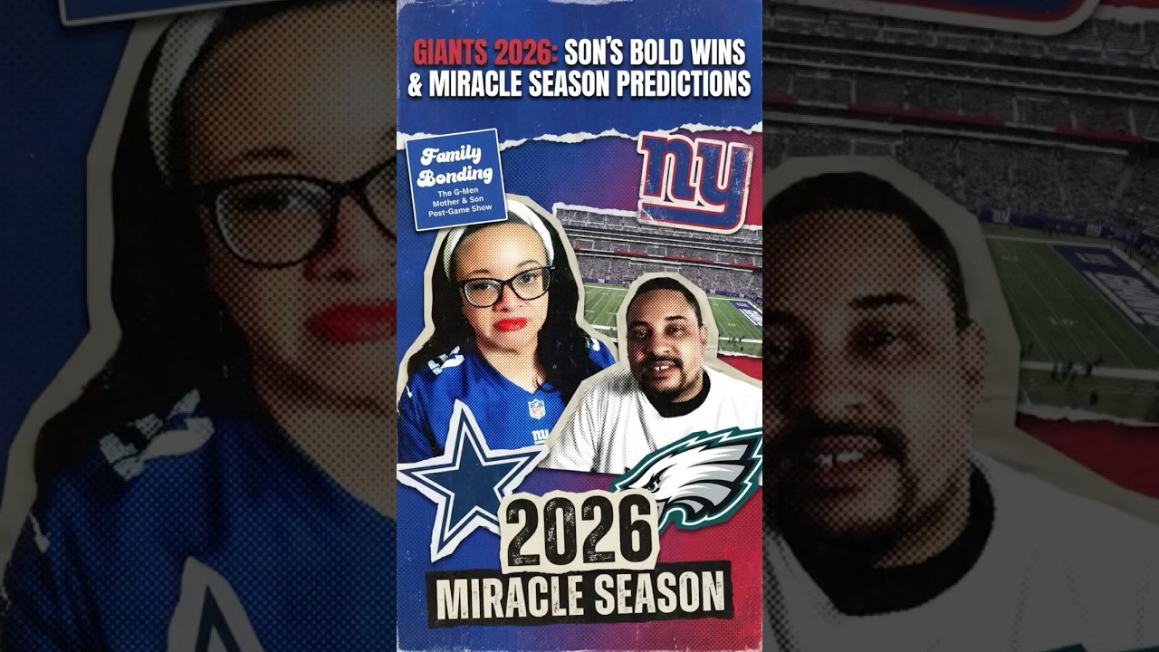 🔮NY Giants Fan The Son BOLD 2026 Predictions: SWEEPING Cowboys & Eagles? | Mother & Son # NFL