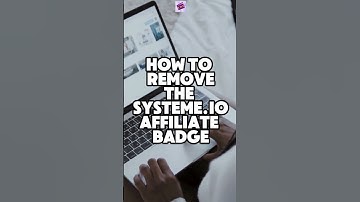 How to Remove Systeme io Affiliate Badge