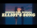 Dominic Fike Zendaya Elliot S Song Lyrics Euphoria Soundtrack Dominic Fike Zendaya Elliot S Song Lyrics Euphoria Soundtrack