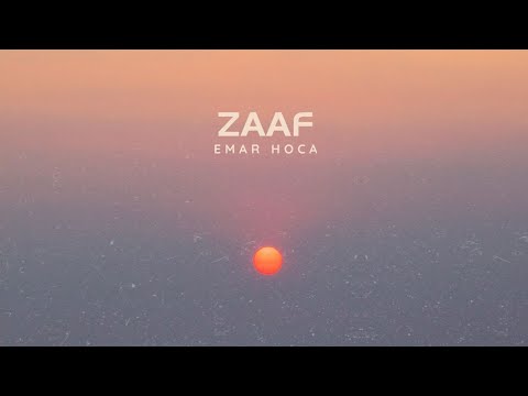 Emar Hoca - Zaaf