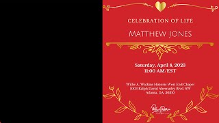 Celebration of Life for Matthew Jones