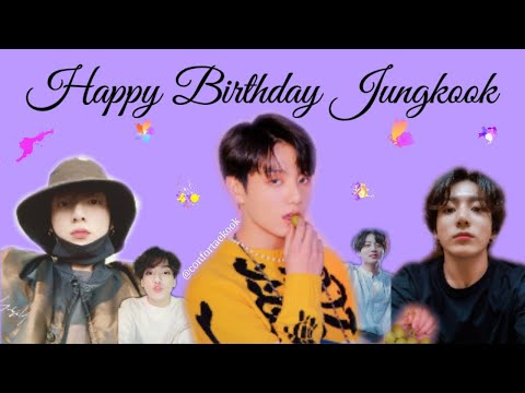 Happy Birthday Jeon Jungkook 2019