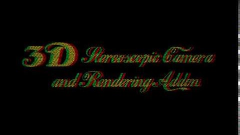 3D Stereoscopic Camera & Rendering Addon (Blender 2.78c)