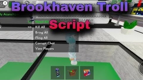 Brookhaven Troll Script | Hydrogen - Fluxus - Delta - Arceus x - Codex Executor