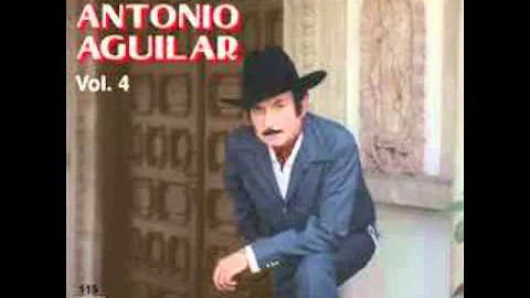 Antonio Aguilar - Lamberto Quintero