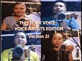 THIS IS MY VOICE CHALLENGE: (EXTENDED)!