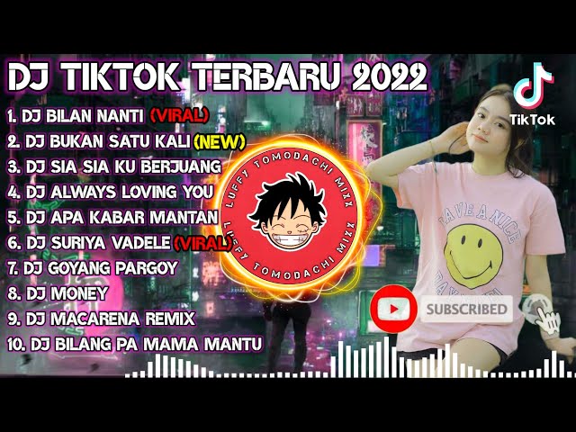 DJ TIKTOK TERBARU 2022 - DJ BILA NANTI X BUKAN SATU KALI X TIPAT TIPAT | REMIX VIRAL TIKTOK 2022 class=