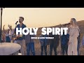 Bryan  katie torwalt  holy spirit official live