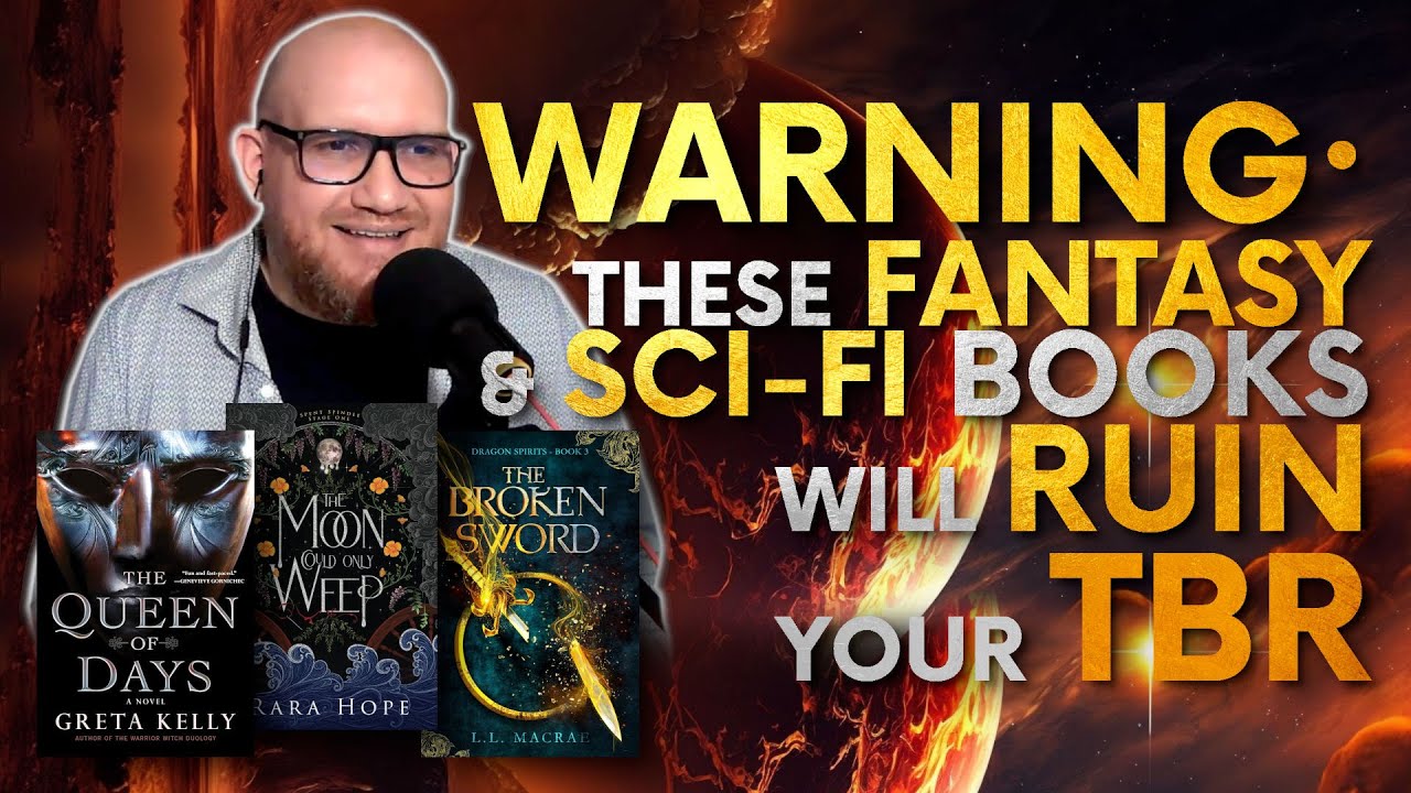Warning! These Fantasy & Sci-Fi Books Will Ruin Your TBR! - YouTube
