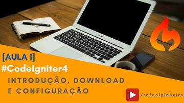 [CodeIgniter 4 - AULA 1] - Introdução ao CodeIgniter 4 - Como baixar e configurar