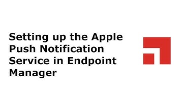 Setting up APNS in Endpoint Manager