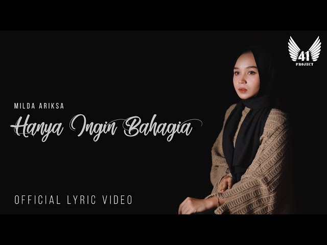 Hanya Ingin Bahagia - Milda Ariska (Official Lyric Video) class=