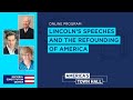 Lincoln’s Speeches and the Refounding of America