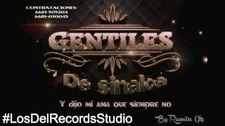 Video thumbnail of "Los Gentiles de Sinaloa - Cicatrises"