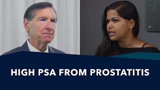 High PSA & Prostatitis | Ask a Prostate Expert, Mark Scholz, MD