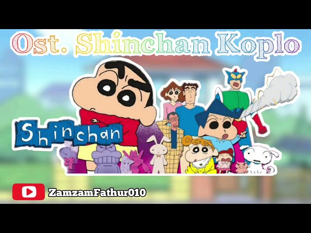 Lagu Shinchan Feel Koplo - Ost. Shinchan Versi Koplo | Lirik class=