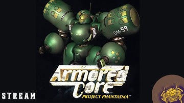 Armored Core: Project Phantasma - PSX - Part 3