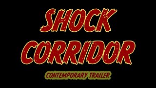 1963 - Shock Corridor Trailer