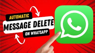 How to Set Whatsapp Messages to Automatically Delete screenshot 2